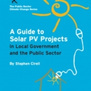 A Guide to Solar PV Projects in Local Government and the Public Sector