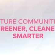 Future Communities: Greener, Cleaner, Smarter