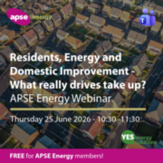 APSE Energy Webinar – Residents, energy and domestic improvement – what really drives take up?