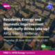 APSE Energy Webinar – Residents, energy and domestic improvement – what really drives take up?